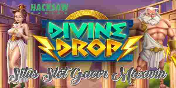 Rekomendasi Situs Judi Slot Gacor Maxwin Terbaik Resmi Terpercaya Mudah Menang Divine Drop