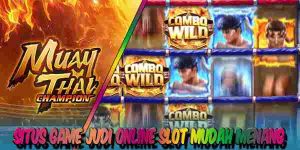 Situs Game Judi Online Slot Resmi Terpercaya Mudah Menang Muay Thai Champion